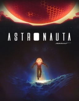 ver Astronauta serie online
