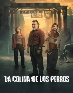 ver La colina de los perros serie online