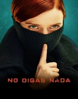 ver No digas nada serie online